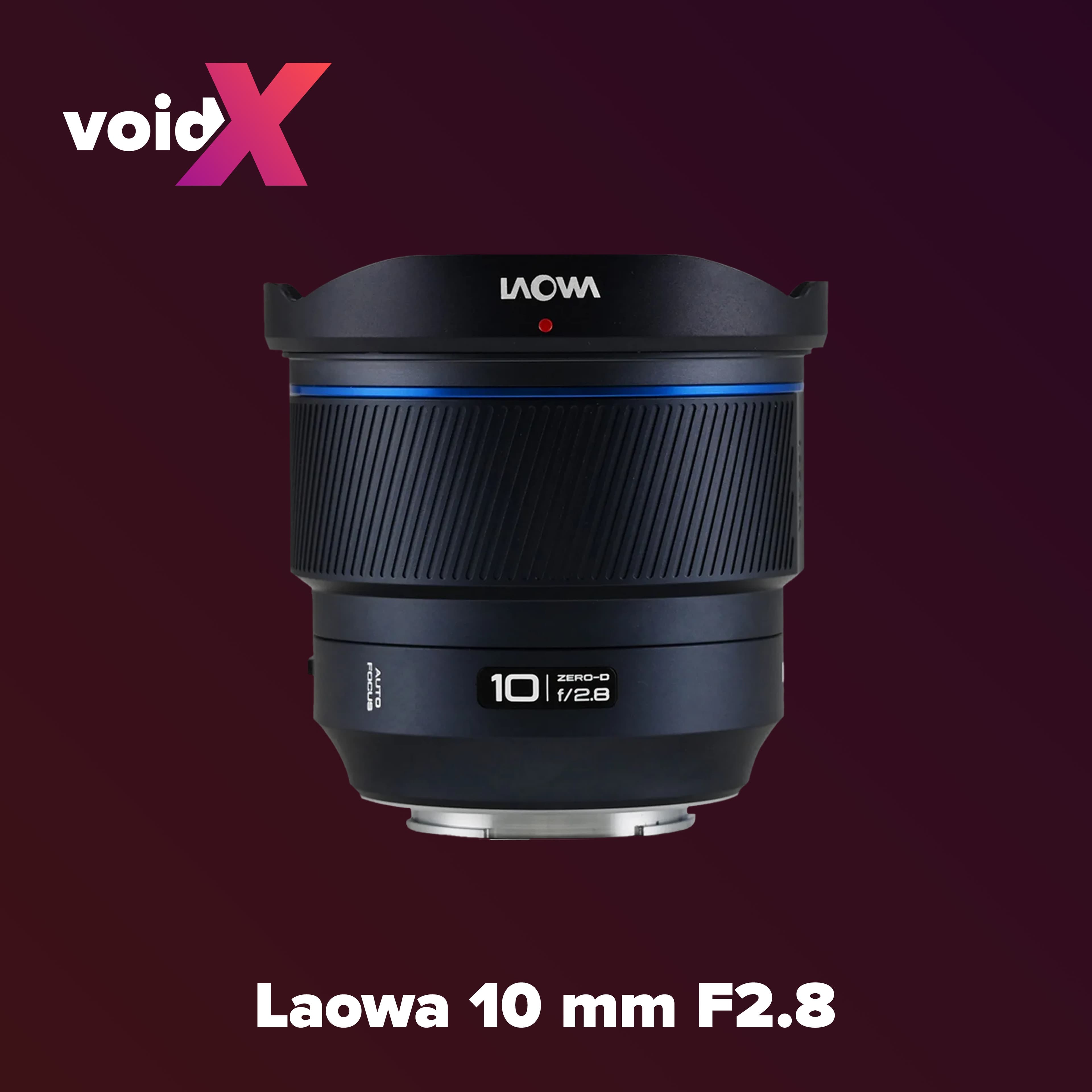 Laowa 10mm F2.8